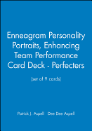 Enneagram Personality Portraits: Enhancing Team Performance Card Deck - Perfecters (set of 9 cards)