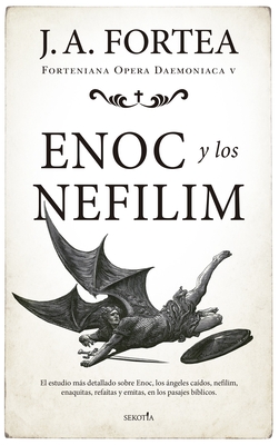 Enoc Y Los Nefilim - Fortea Cucurull, Jose Antonio