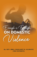Enough Is Enough on Domestic Violence