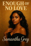 Enough of No Love