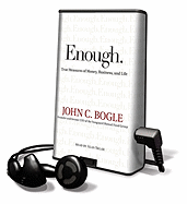 Enough.: True Measures of Money, Business, and Life