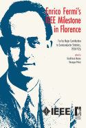 Enrico Fermi's IEEE Milestone in Florence