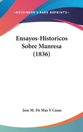 Ensayos-Historicos Sobre Manresa (1836)