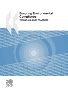 Ensuring Environmental Compliance: Trends and Good Practices