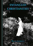Entangled Christianities