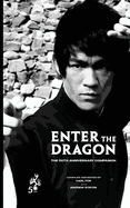 Enter the Dragon - The 50th Anniversary Companion (Standard Edition)