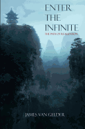 Enter the Infinite