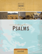 Entering the Psalms: Leader's Guide