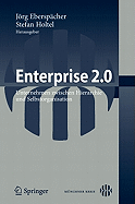 Enterprise 2.0: Unternehmen Zwischen Hierarchie Und Selbstorganisation