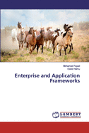 Enterprise and Application Frameworks