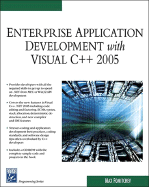 Enterprise Application Development with Visual C++ 2005