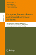 Enterprise, Business-Process and Information Systems Modeling: 25th International Conference, BPMDS 2024, and 29th International Conference, EMMSAD 2024, Limassol, Cyprus, June 3-4, 2024, Proceedings