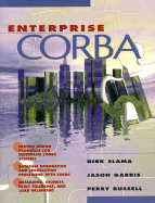 Enterprise CORBA - Slama, Dirk, and Russell, Perry, and Garbis, Jason