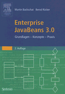 Enterprise JavaBeans 3.0: Grundlagen - Konzepte - Praxis