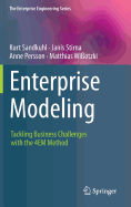 Enterprise Modeling: Tackling Business Challenges With the 4em Method