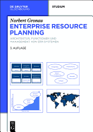 Enterprise Resource Planning: Architektur, Funktionen Und Management Von Erp-Systemen