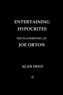 Entertaining Hypocrites