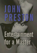 Entertainment for a Master