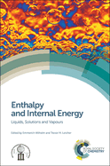 Enthalpy and Internal Energy: Liquids, Solutions and Vapours