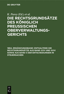 Enthaltend Die Rechtsgrunds?tze Aus Band XXV Und XXVI Sowie Aus Band II Der Entscheidungen in Steuersachen