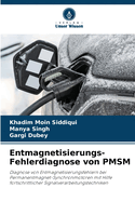 Entmagnetisierungs-Fehlerdiagnose von PMSM