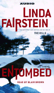 Entombed - Fairstein, Linda A, and Brown, Blair (Read by)