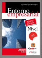 Entorno Empresarial: Libro del alumno + audio (downloadable) (ed. 2014) B2