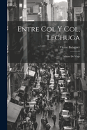 Entre Col y Col, Lechuga: Album de Viaje