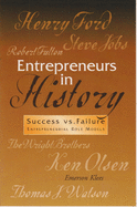 Entrepreneurs in History--Success vs. Failure
