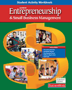 Entrepreneurship and Small Business Management, Student Activity Workbook