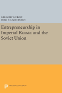 Entrepreneurship in Imperial Russia and the Soviet Union