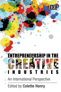 Entrepreneurship in the Creative Industries: An International Perspective
