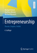 Entrepreneurship: Theorie, Empirie, Politik