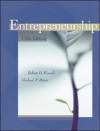 Entrepreneurship - Hisrich, Robert A., and Peters, Michael P.