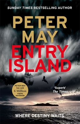 Entry Island: An edge-of-your-seat thriller you won't forget - May, Peter