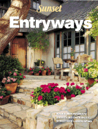 Entryways: By the Editors of Sunset Books - Sunset Books