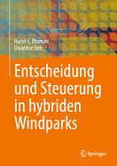 Entscheidung und Steuerung in hybriden Windparks