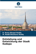 Entstehung und Entwicklung der Stadt Kadapa