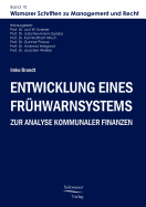 Entwicklung Eines Fruhwarnsystems Zur Analyse Kommunaler Finanzen