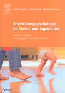 Entwicklungspsychologie Im Kindes- Und Jugendalter - Siegler, Robert, and DeLoache, Judy, and Eisenberg, Nancy