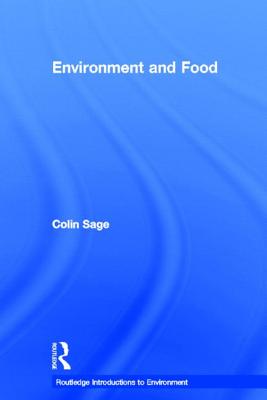 Environment and Food - Sage, Colin