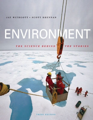 Environment: The Science Behind the Stories - Withgott, Jay H, and Brennan, Scott R