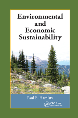 Environmental and Economic Sustainability - Hardisty, Paul E.