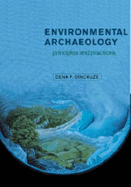 Environmental Archaeology: Principles and Practice