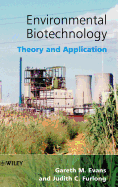 Environmental Biotechnology: Theory and Application
