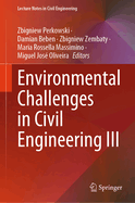 Environmental Challenges in Civil Engineering III