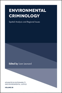 Environmental Criminology: Spatial Analysis and Regional Issues