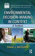 Environmental Decision-Making in Context: A Toolbox