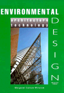 Environmental Design: Architecture and Technology