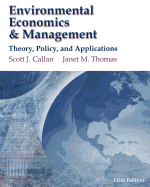 Environmental Economics and Management: Theory, Policy, and Applications (Book Only)